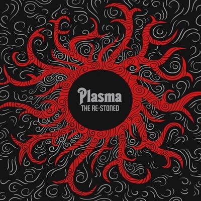 Re-Stoned - Plasma