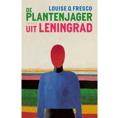 De Plantenjager Uit Leningrad - Louise O. Fresco