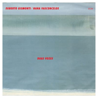Egberto Gismonti, Naná Vasconcelos - Duas Vozes (CD)