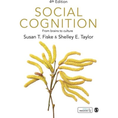 Social Cognition - Fiske, Susan T. (Tufts)
