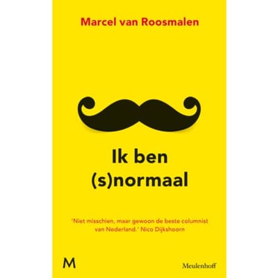 Ik Ben (S)Normaal - Marcel van Roosmalen