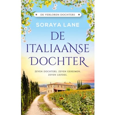 De Italiaanse Dochter - De Verloren Dochters - Soraya Lane