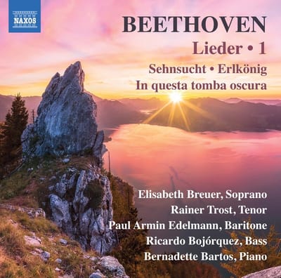 Elisabeth Breuer, Rainer Trost, Paul Armin Edelmann, Ricardo Bojorquez Martinez, Bernadette Bartos - Beethoven: Lieder, Vol. 1 (CD)