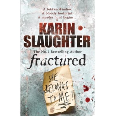 Fractured - The Will Trent Series - Karin Slaughter