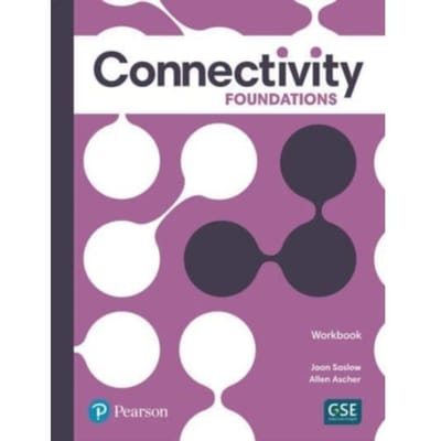 Connectivity Foundations Workbook - Saslow, Joan