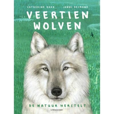 Veertien Wolven - Catherine Barr