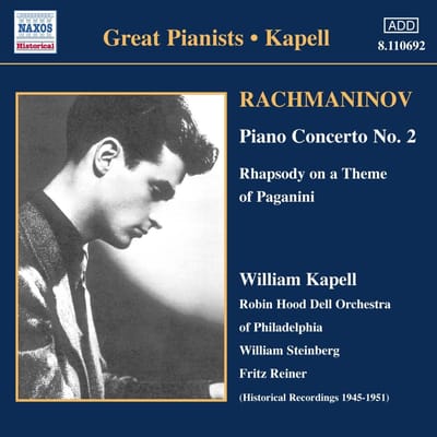 William Kapell, Robin Hood Dell Orchestra Of Philadelphia, William Steinberg - Rachmaninov: Piano Concerto No.2 (CD) (Remastered)