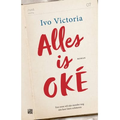 Alles Is Oké - Ivo Victoria