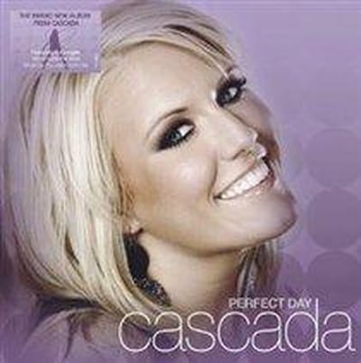 Perfect Day - Cascada