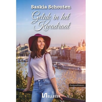 Geluk In Het Kwadraat - Saskia Schouten