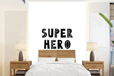 Behang kids - Muurdecoratie kinderkamer - Jongens - Quotes - Super hero - Spreuken - Jongens - Kinderen - Slaapkamer decoratie - 165x220 cm