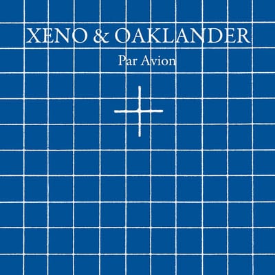 Xeno & Oaklander - Par Avion (LP) (Limited Edition)