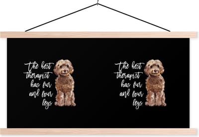 Posterhanger incl. Poster 120x60 cm - Schoolplaat - Quotes - Honden - Spreuken - The best therapist has fur and four legs - Textielposter - Blanke latten