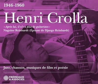 Henri Crolla - Jazz, Chanson, Musiques De Film Et Poesie(1946-196 (2 CD)