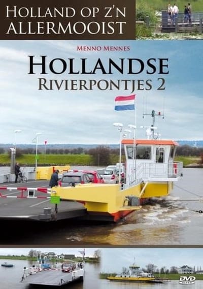 Holland Op Zijn Allermooist - Hollandse Rivierpontjes Deel 2 (DVD)