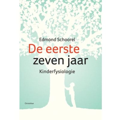 De Eerste Zeven Jaar - E. Schoorel
