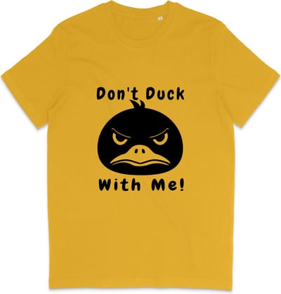 T Shirt Heren Dames - Grappige Eend - Quote: Don't Duck With Me - Geel - XS