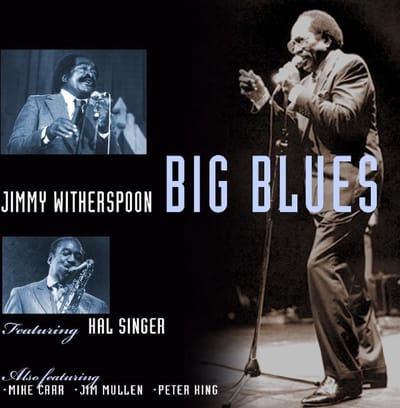 Jimmy Witherspoon Feat. Hal Singer - Big Blues (CD)