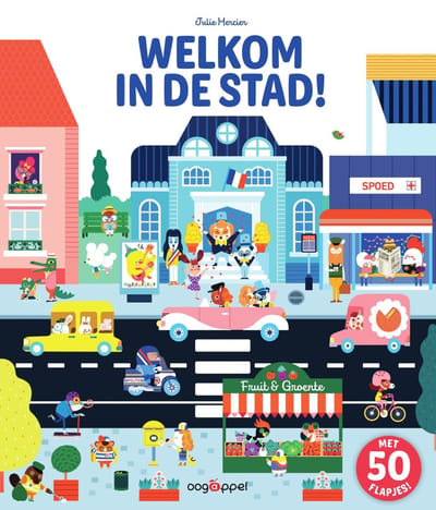 Welkom In De Stad! - Julie Mercier