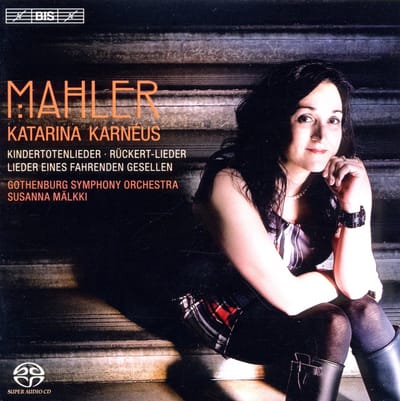Katarina Karnéus, Gothenburg Symphony Orchestra, Susanna Mälkki - Mahler: Orchestral Songs (SACD)
