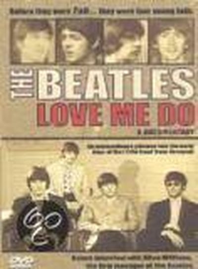 Love Me Do A Documentary