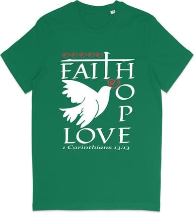 T Shirt Heren - T Shirt Dames - Hoop Geloof en Liefde - Groen - Maat XS