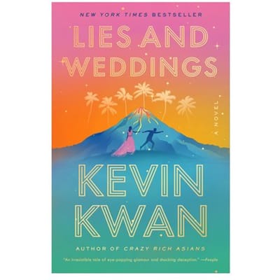 Lies And Weddings - Kevin Kwan