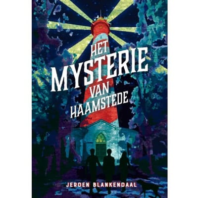 Het Mysterie Van Haamstede - Jeroen Blankendaal