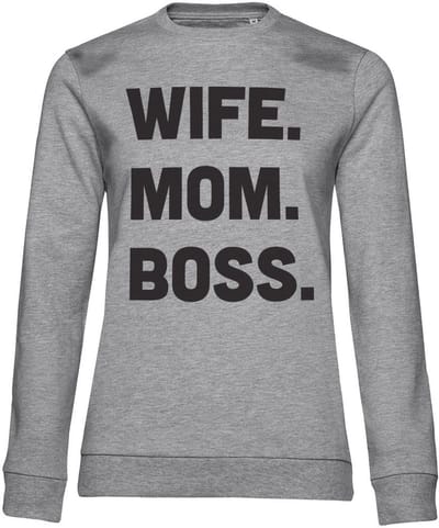 Hybris Dames Wife - Mom - Boss Girly-sweatshirt