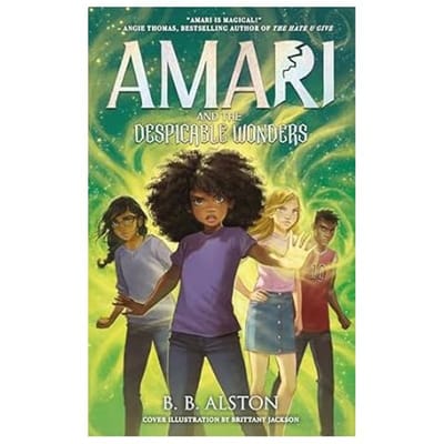 Amari And The Despicable Wonders - Amari And The Night Brothers - BB Alston