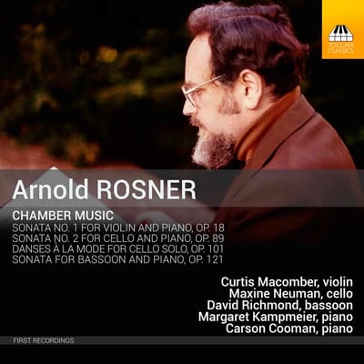 Curtis Macomber, Maxine Neuman, David Richmond, Margaret Kampmeier, Carson Cooman - Rosner: Chamber Music (CD)