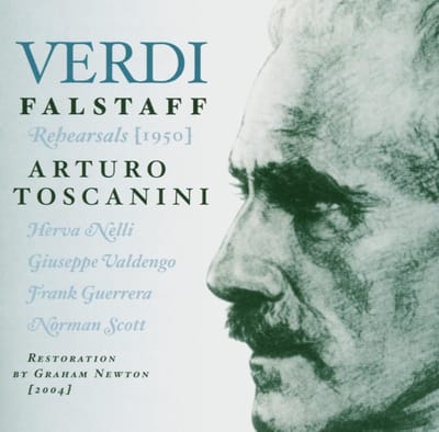 Herva Nelli, Nan Merriman, Teresa Stich-Randall, Arturo Toscanini - Verdi: Falstaff In Rehearsels (2 CD)