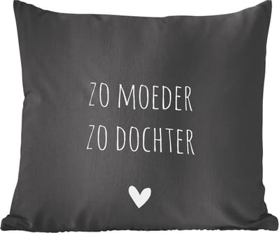 Sierkussens - Kussentjes Woonkamer - 60x60 cm - Spreuken - Zo moeder zo dochter - Dochter - Mama - Quotes