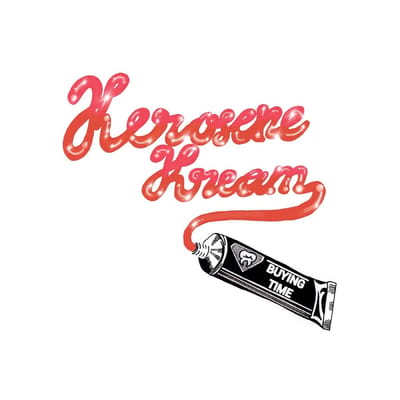 Kerosene Kream - Buying Time (12" Single) (Coloured Vinyl)