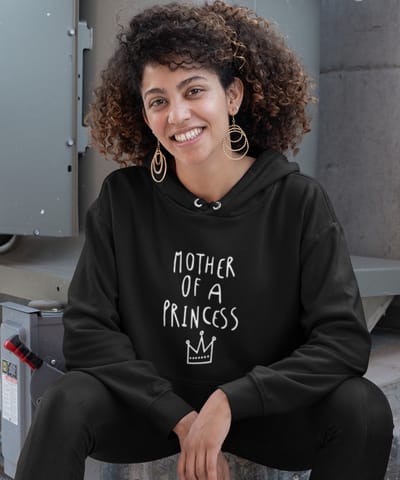 Moederdag Hoodie Mother Of A Princess - Kleur Zwart | Maat XS | Moederdag Cadeautje Voor Mama's