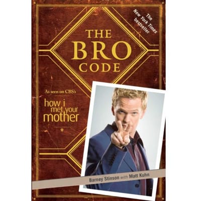 The Bro Code - Bro Code - Barney Stinson