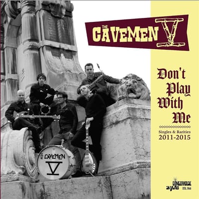 Cavemen V - Don't Play With Me (LP)