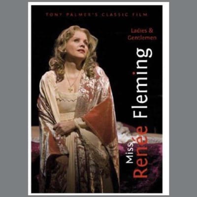 Renee Fleming - Ladies And Gentlemen... Miss Renee Fleming