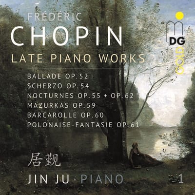 Jin Ju - Chopin: Late Piano Works Vol.1 (SACD)