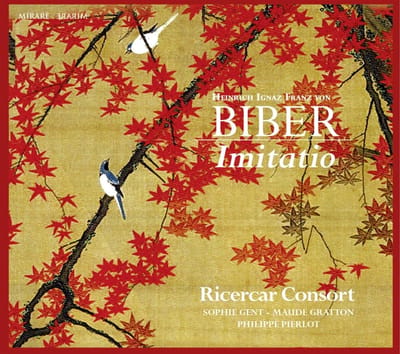 Sophie Gent, Maude Gratton, Ricercar Consort, Philippe Pierlot - Biber: Imitatio (CD)