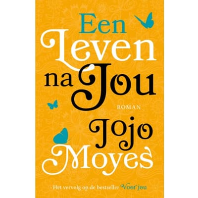 Een Leven Na Jou - Lou Clark - Jojo Moyes