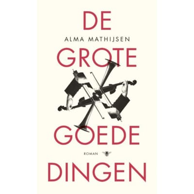De Grote Goede Dingen - Alma Mathijsen