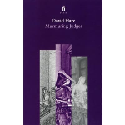 Murmuring Judges - David Hare