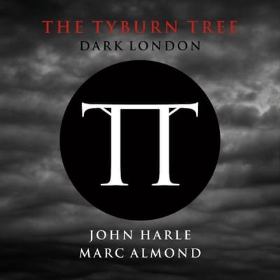 Tyburn Tree Dark London