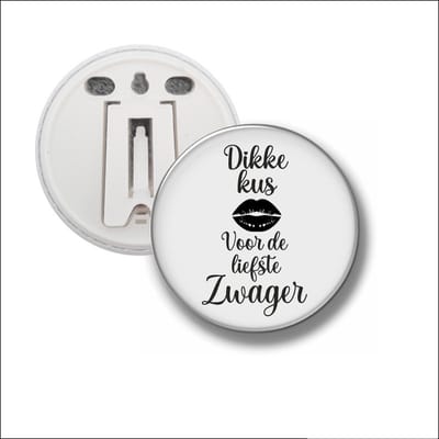 Button Met Clip 58 MM - Dikke Kus Voor De Liefste Zwager