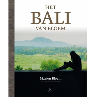 Het Bali Van Bloem - Marion Bloem