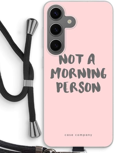 Case Company® - Hoesje met koord geschikt voor Samsung Galaxy S24 hoesje met Koord - Morning person - Telefoonhoesje met Zwart Koord - Bescherming aan alle Kanten en Over de Schermrand