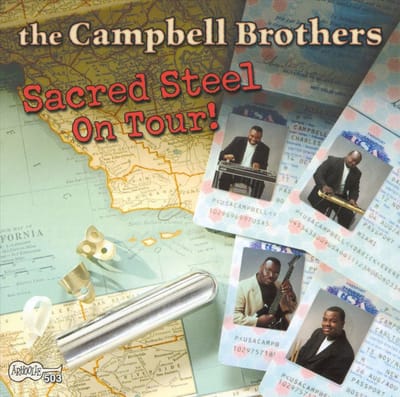 The Campbell Brothers - Sacred Steel On Tour (CD)