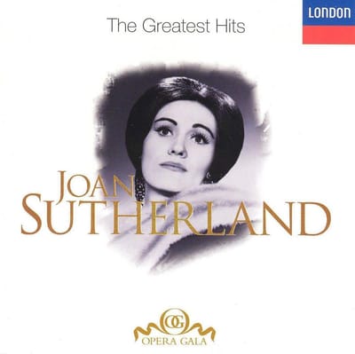 Joan Sutherland - The Greatest Hits