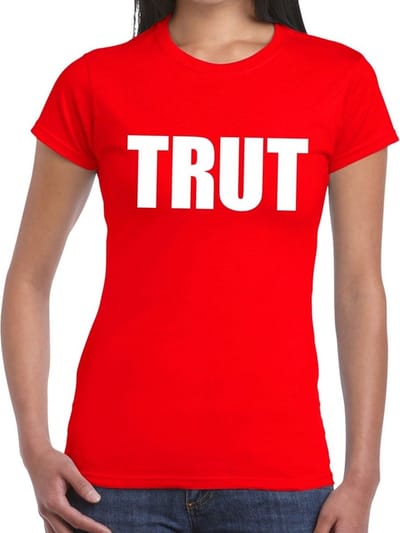 Foute Party feestkleding t-shirt - met tekst TRUT - rood - voor dames - korte mouwen XS